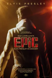 EPiC: Elvis Presley in Concert (matinea)