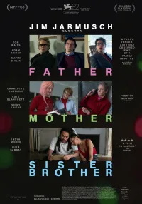 Father Mother Sister Brother (matinea)