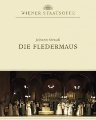 Ooppera: Die Fledermaus (Wien / Strauss)