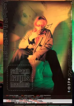 Sairaan kaunis maailma