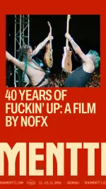 Rokumentti: 40 Years of Fuckin' Up: A Film By NOFX