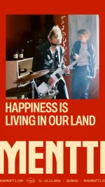 Rokumentti: Happiness Is Living in Our Land
