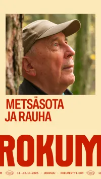 Rokumentti: Metsäsota ja rauha