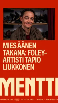 Rokumentti: Mies äänen takana: Foley-artisti Tapio Liukkonen