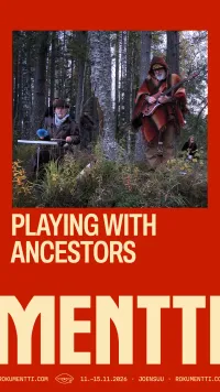 Rokumentti: Playing with Ancestors