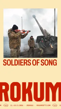 Rokumentti: Soldiers of Song