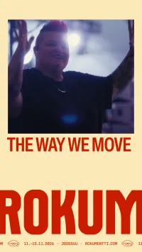 Rokumentti: The Way We Move