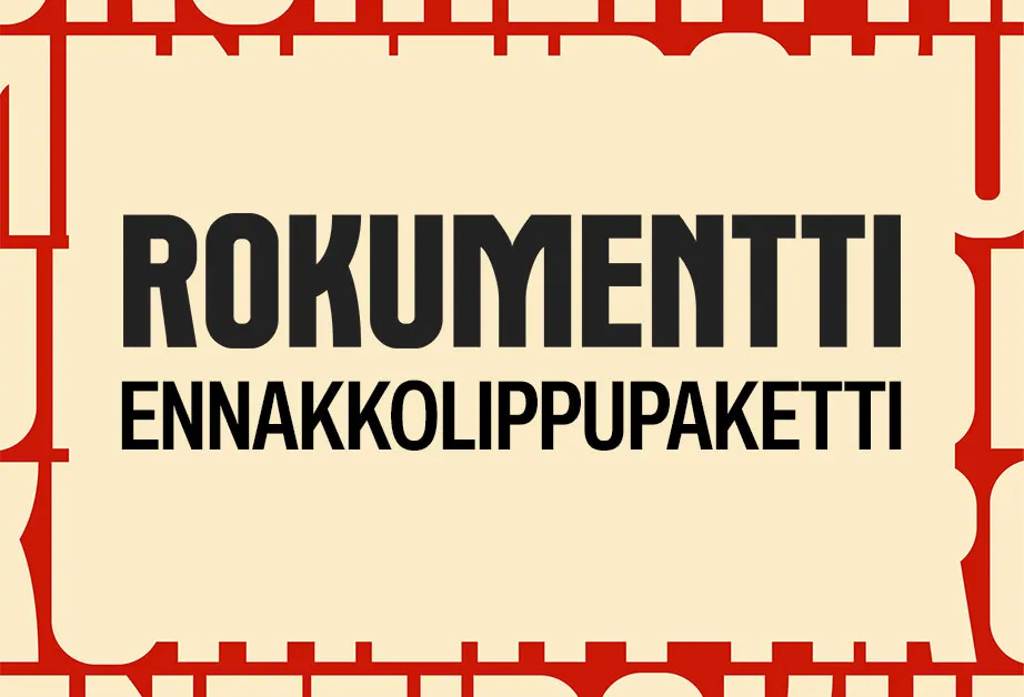 Rokumentti Ennakko-lippupaketti 4 kpl