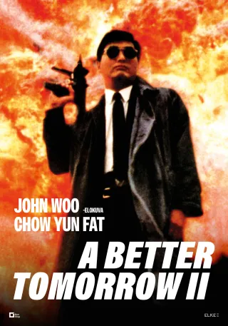 A Better Tomorrow II A Better Tomorrow II