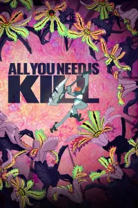 All You Need Is Kill