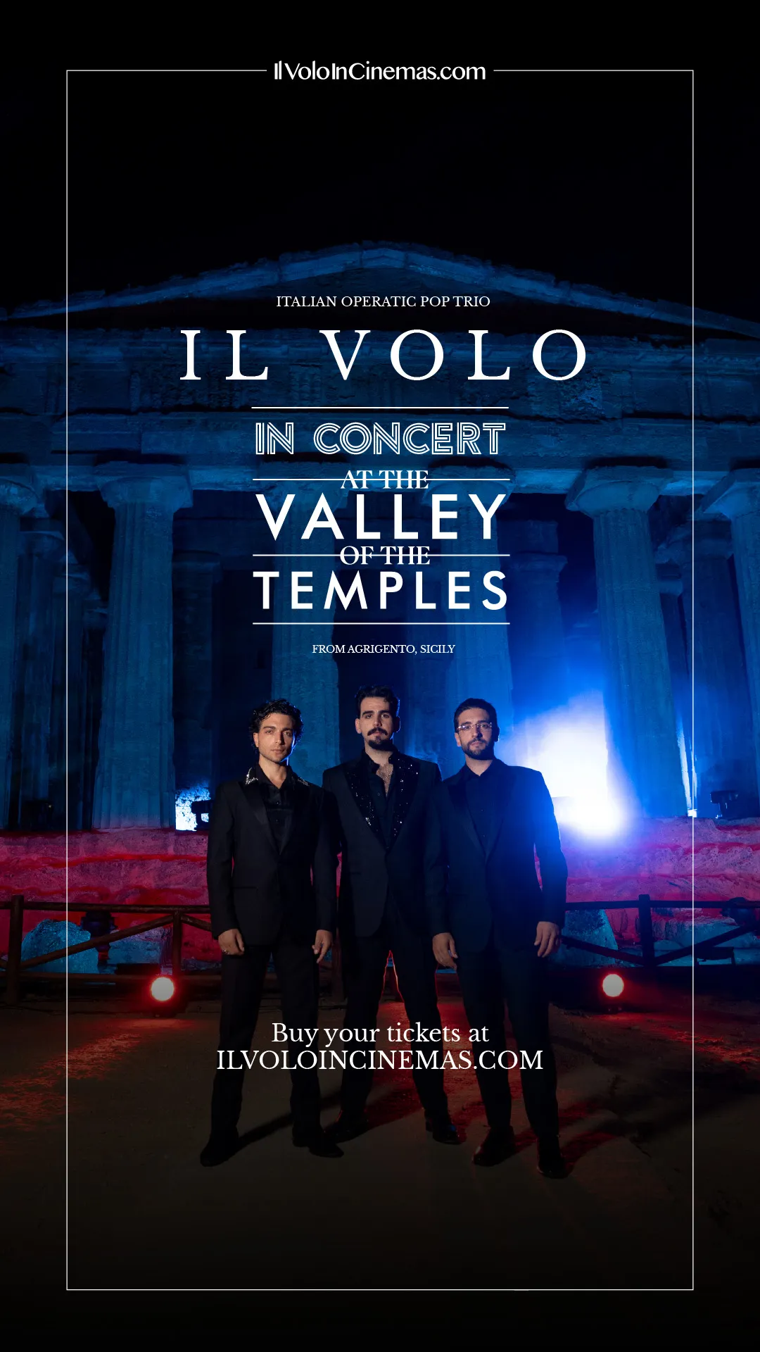 Il Volo at the Valley of the Temples
