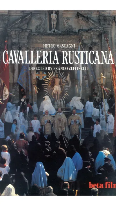 Ooppera: CAVALLERIA RUSTICANA (Zeffirelli 1982 elokuva)