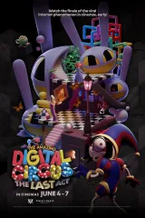 The Amazing Digital Circus: The Last Act